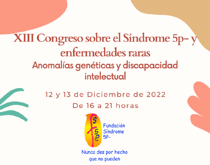 XIII Congreso sobre el Síndrome 5p- y enfermedades raras.