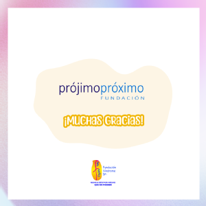 Agradecimiento a la Fundación Prójimo Próximo por las becas otorgadas a nuestra fundación.