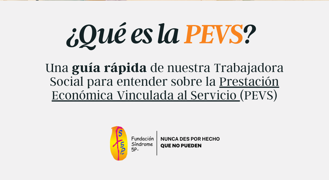 Prestación Económica Vinculada al Servicio: una guía para nuestras familias