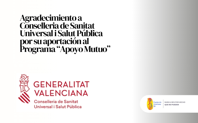 Programa de apoyo mutuo – Agradecimiento a Conselleria de Sanitat Universal i Salut Pública
