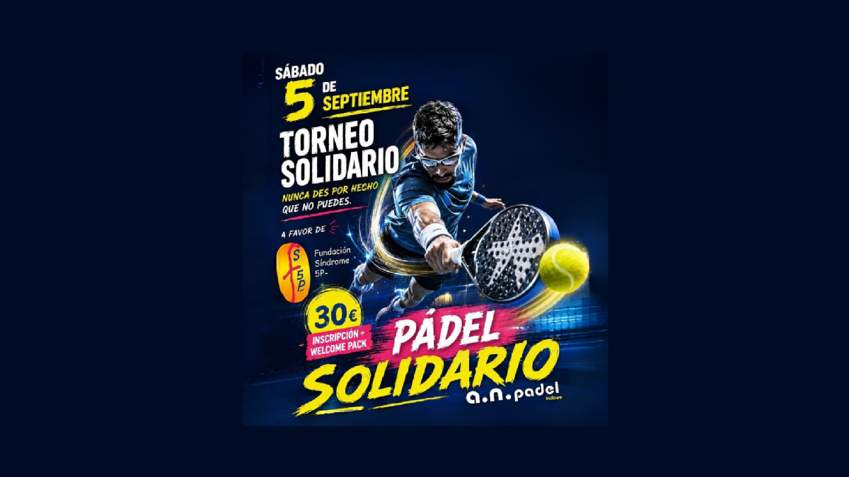Torneo Solidario de Pádel a beneficio de la Fundación Síndrome 5p-